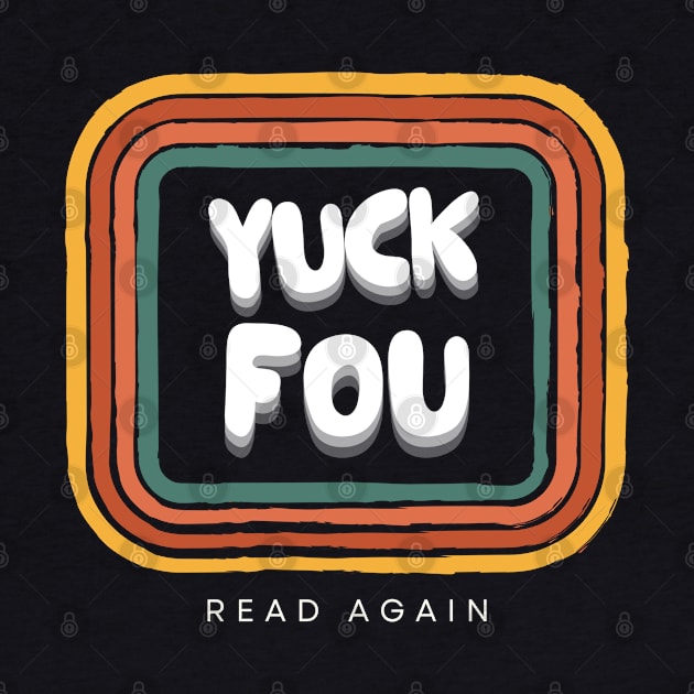 yock Fou Read Again by mencarirejeki